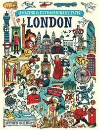 bokomslag Amazing & Extraordinary Facts: London
