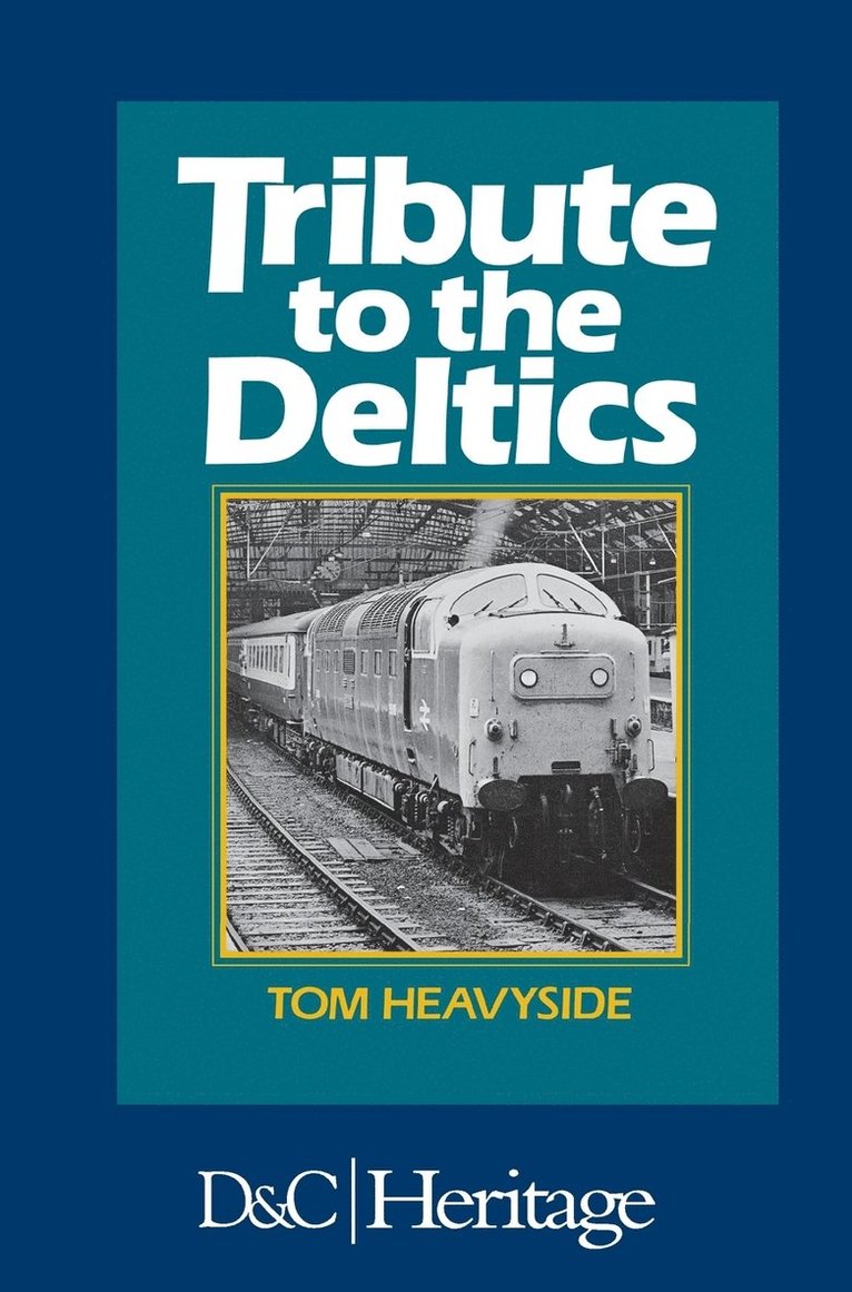 Tribute To The Deltics 1