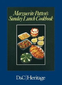 bokomslag Marguerite Patten's Sunday Lunch Cookbook