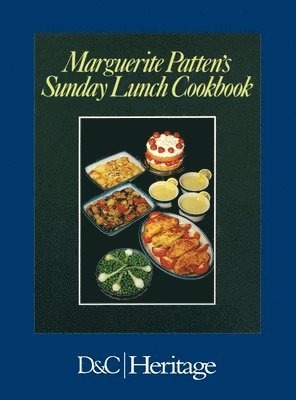 bokomslag Marguerite Patten's Sunday Lunch Cookbook