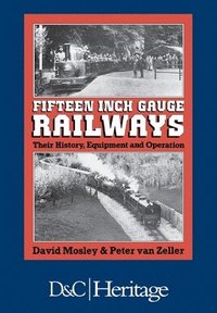 bokomslag Fifteen Inch Gauge Railways