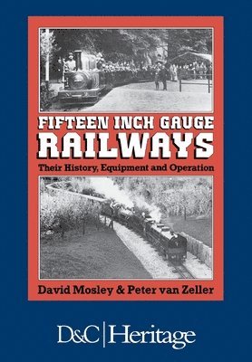 Fifteen Inch Gauge Railways 1