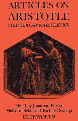 J. Barnes, Jonathan Barnes, J. Barnes, Richard Sorabji - Psychology and Aesthetics, Häftad