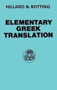 bokomslag Elementary Greek Translation