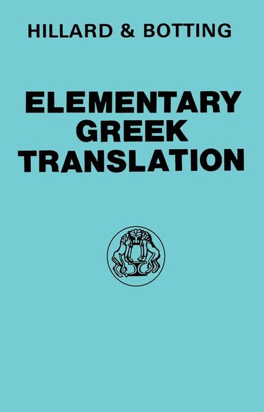 bokomslag Elementary Greek Translation