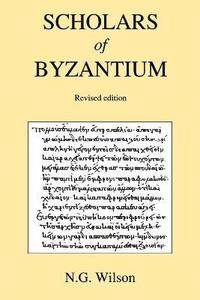 bokomslag Scholars of Byzantium