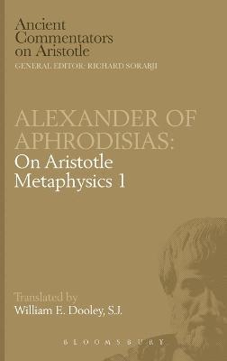 of Aphrodisias Alexander - On Aristotle "Metaphysics 1", Inbunden