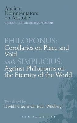 Corollaries on Place and Void: Against Philoponus on the Eternity of the World 1