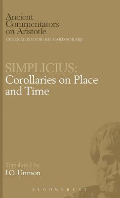 of Cilicia Simplicius - Corollaries of Place and Time, Inbunden