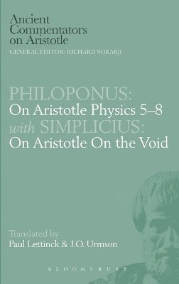 John Philoponus, Simplicius, J. O. Urmson, Paul Lettinck, J.O. Urmson, J O Urmson, P. Lettinck - On Aristotle "Physics 5-8", Inbunden