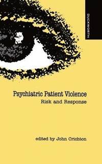 bokomslag Psychiatric Patient Violence