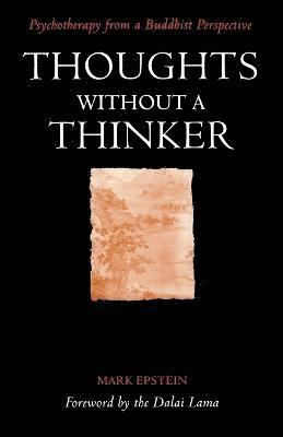 Thoughts without a Thinker 1