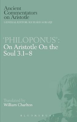 On Aristotle &quot;On the Soul 3.1-8&quot; 1