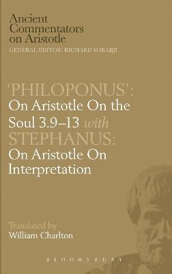 John Philoponus, Stephanus - On Aristotle "On the Soul 3.9-13", Inbunden