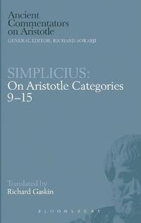 bokomslag On Aristotle &quot;On Categories 9-15&quot;