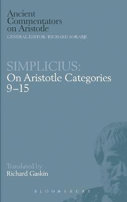 of Cilicia Simplicius - On Aristotle "On Categories 9-15", Inbunden