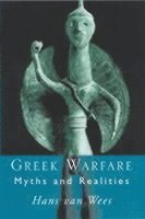 Hans van Wees, Hans Van Wees, Hans van Wees - Greek Warfare, Häftad