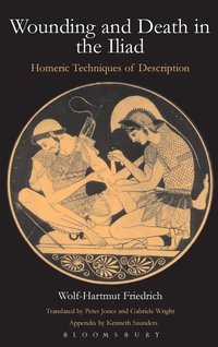bokomslag Wounding and Death in the "Iliad"