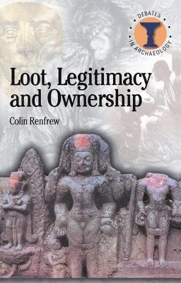 Loot, Legitimacy and Ownership 1