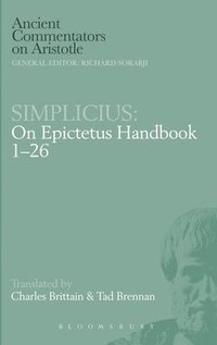 bokomslag On Epictetus &quot;Handbook 1-26&quot;