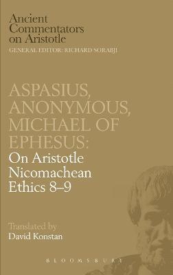 Michael Of Ephesus, Aspasius - Michael of Ephesus/Aspasius/Anonymus, Inbunden