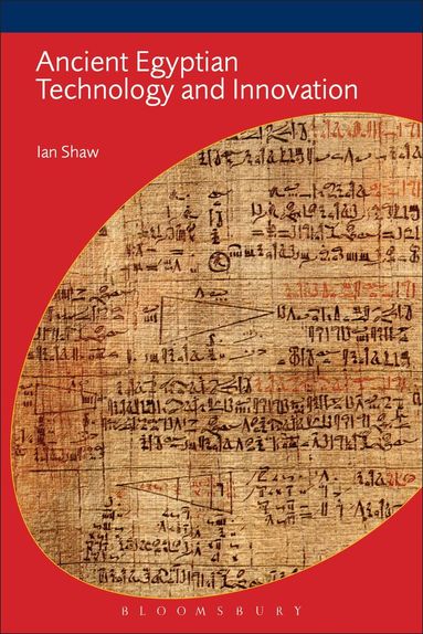 Ian Shaw - Ancient Egyptian Technology and Innovation, Häftad
