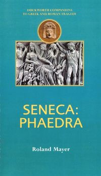 bokomslag Seneca: Phaedra