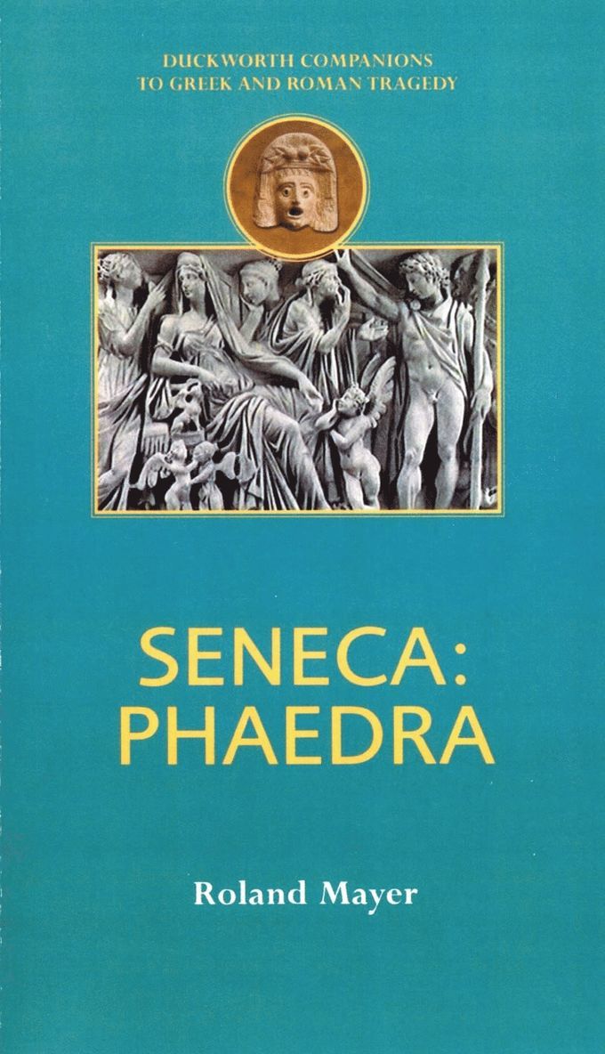 Seneca: Phaedra 1