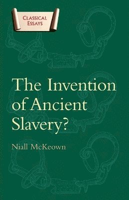 Invention of Ancient Slavery