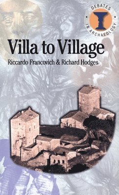Riccardo Francovich, Richard Hodges, Richard Hodges - Villa to Village, Häftad