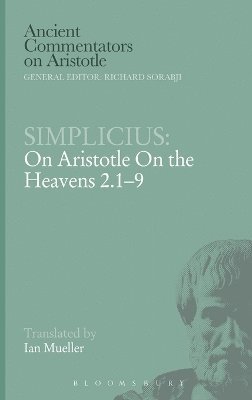 of Cilicia Simplicius, Ian Mueller - On Aristotle "On the Heavens 2.1-9", Inbunden