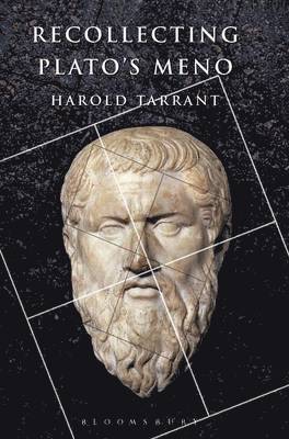 Harold Tarrant - Recollecting Plato's "Meno", Inbunden