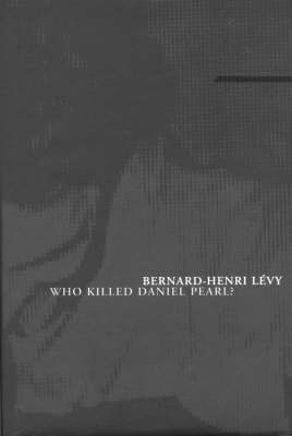 Who Killed Daniel Pearl? 1