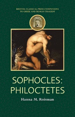 Hanna M. Roisman, Tom Harrison - Sophocles, Inbunden