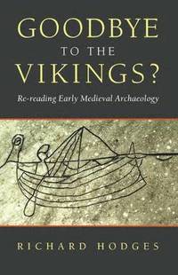 bokomslag Goodbye to the Vikings?