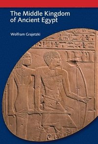 bokomslag The Middle Kingdom of Ancient Egypt