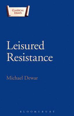 Leisured Resistance 1