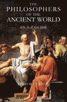 The Philosophers of the Ancient World 1