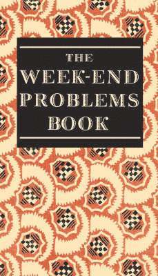 The Week-end Problems Book 1