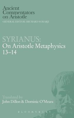 Syrianus, Richard Sorabji - On Aristotle Metaphysics 13-14, Inbunden