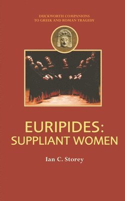 Euripides: Suppliant Women 1