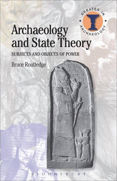 bokomslag Archaeology and State Theory