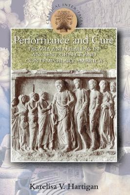 Karelisa V. Hartigan, Susanna Braund - Performance and Cure, Häftad