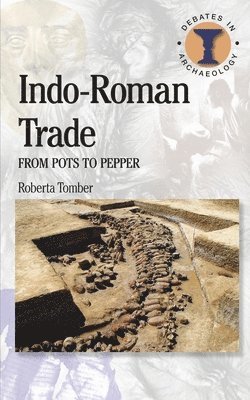 Roberta Tomber, Richard Hodges - Indo-Roman Trade, Häftad
