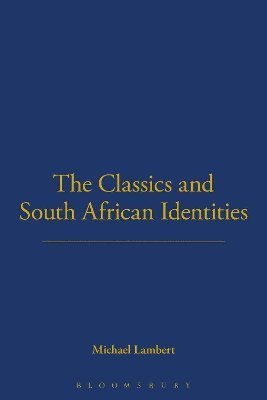 The Classics and South African Identities 1