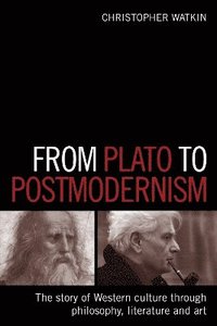 bokomslag From Plato to Postmodernism