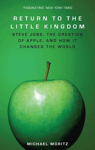 Michael Moritz - Return to the Little Kingdom, Häftad