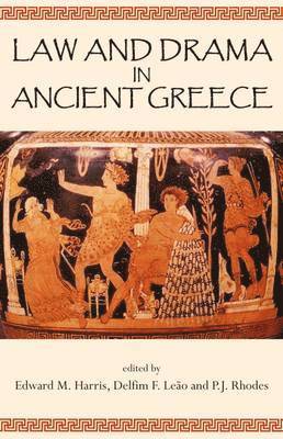 Law and Drama in Ancient Greece 1
