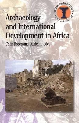 Archaeology and International Development in Africa 1