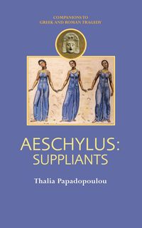 bokomslag Aeschylus: Suppliants